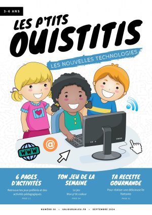 Les P'tits Ouistitis et les nouvelles technologies