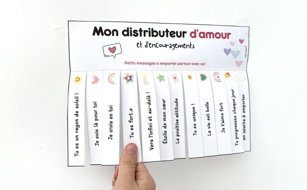 Mon distributeur d'amour et d'encouragements